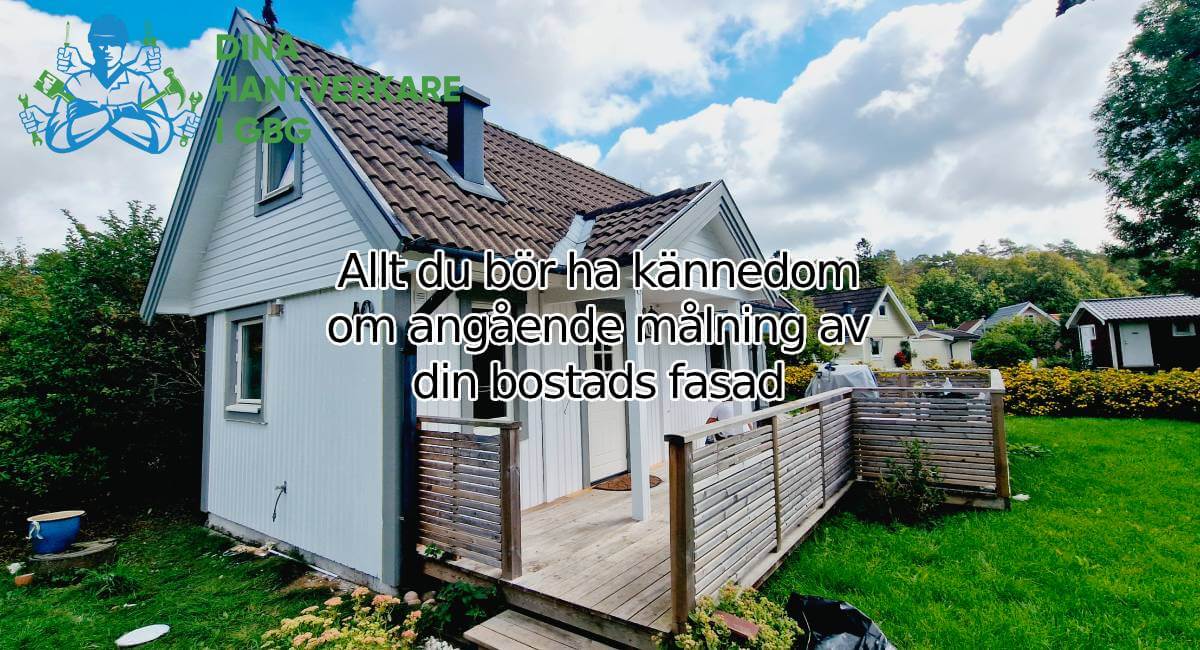 Allt du bör ha kännedom om angående målning av din bostads fasad